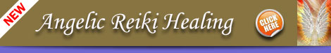 New for 2012, Angelic Reiki Healing